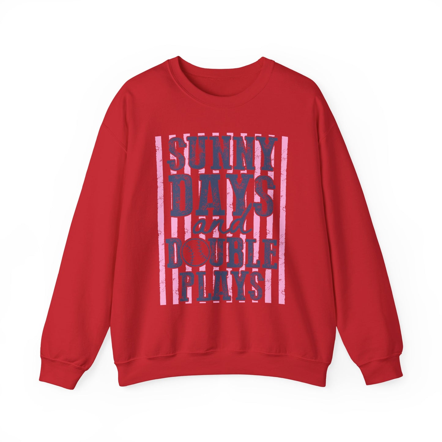 Sunny Days and Double Plays - Sweatshirt