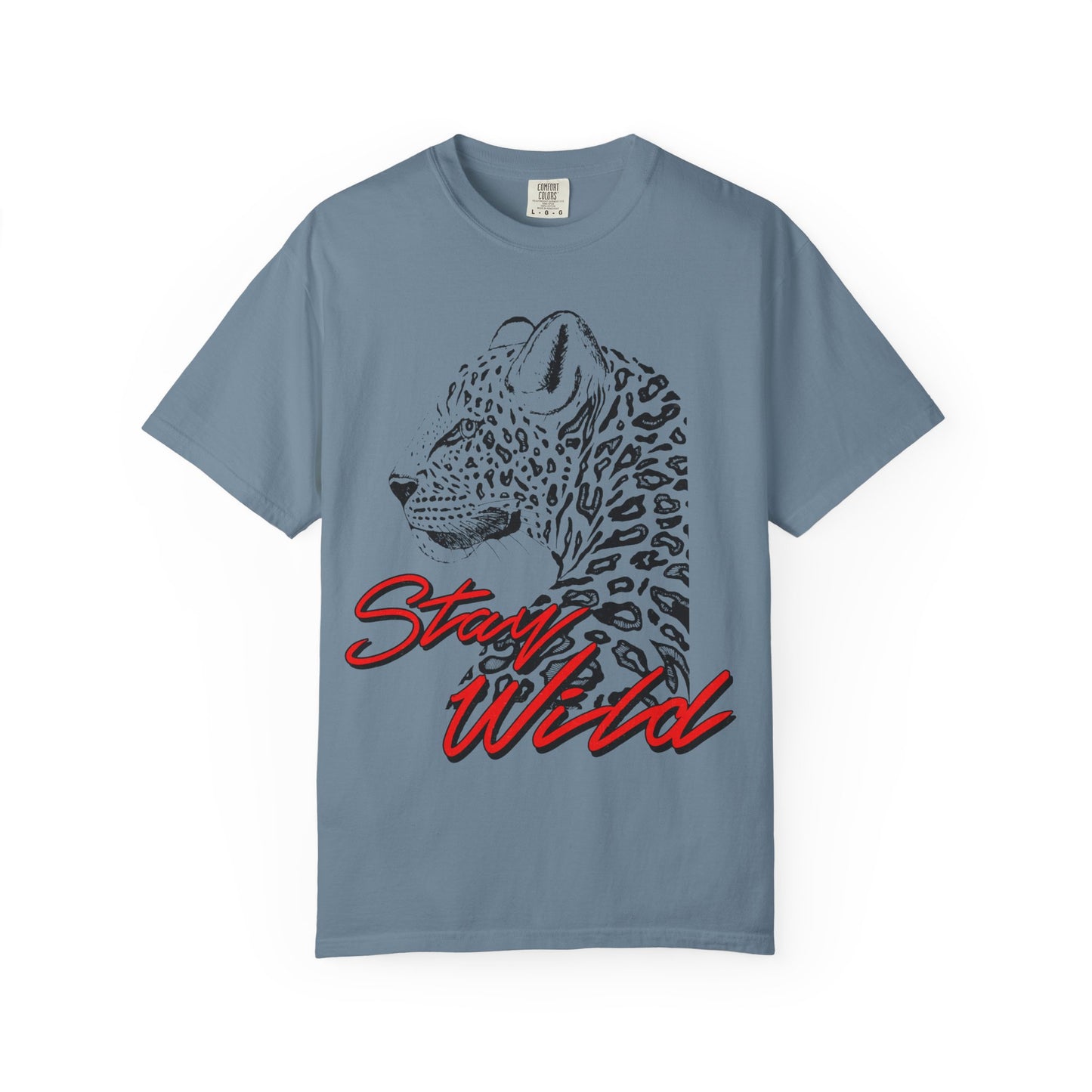 Stay Wild- Comfort Colors