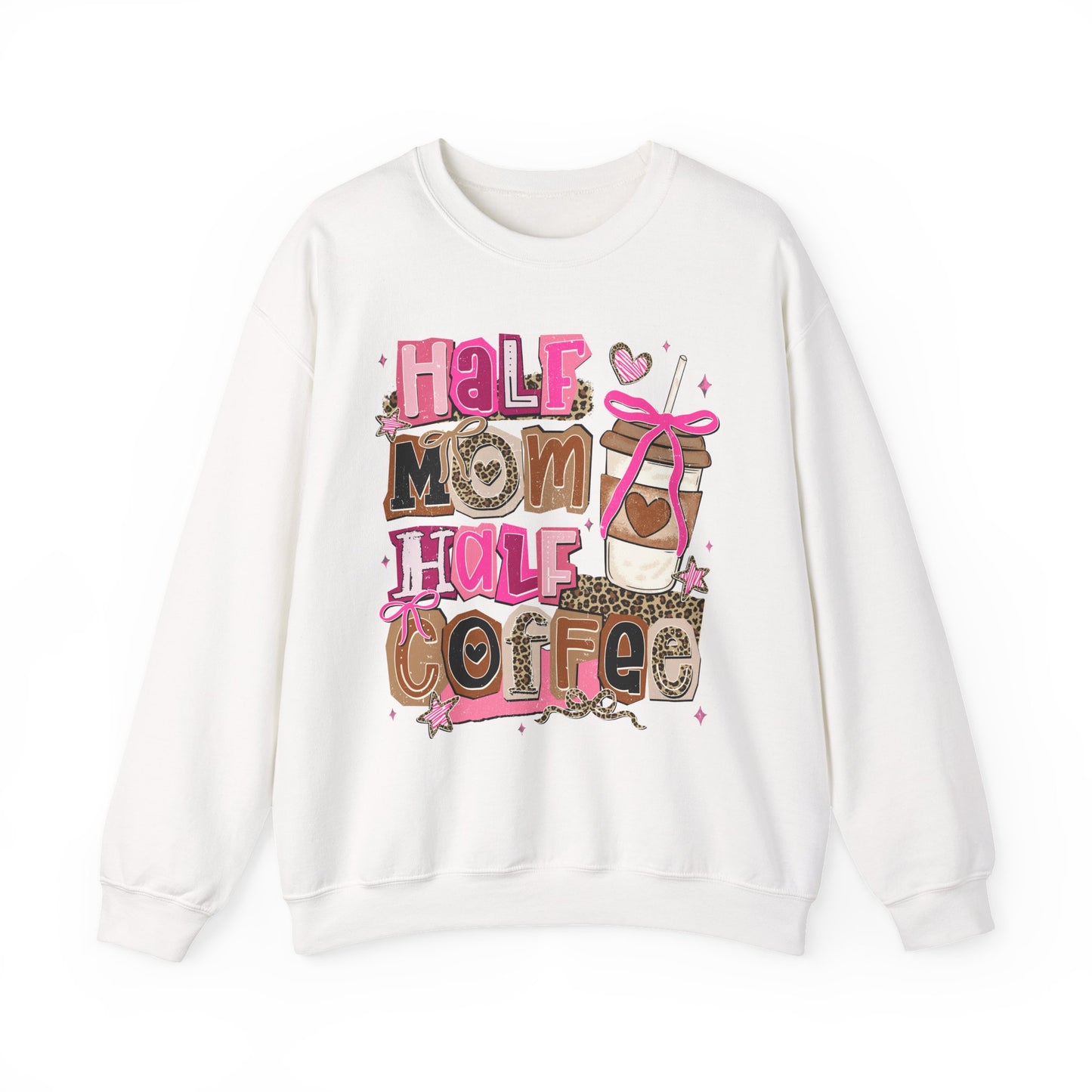 Half Mom Half Coffee Sweatshirt